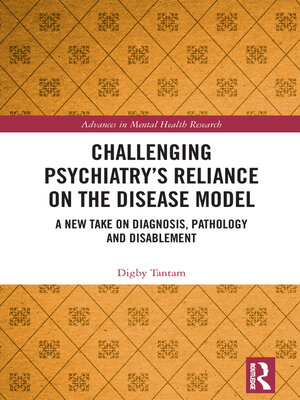 cover image of Challenging Psychiatry's Reliance on the Disease Model